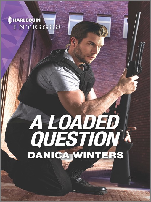 Title details for A Loaded Question by Danica Winters - Available